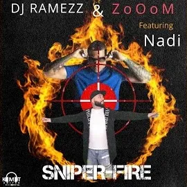 Zooom — Sniper-Fire (Feat. Nadi & Dj Ramezz) — обложка